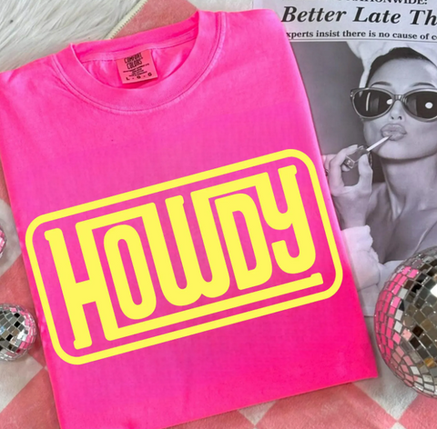 Howdy neon tee